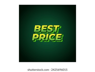 Best Price. Text effect design in 3D look with eye catching color