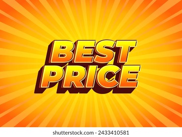 Best Price. Text effect design in 3D look with eye catching color