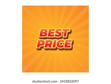 Best Price. Text effect design in 3D look with eye catching color