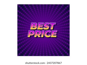 Best Price. Text effect design in 3D look with eye catching color