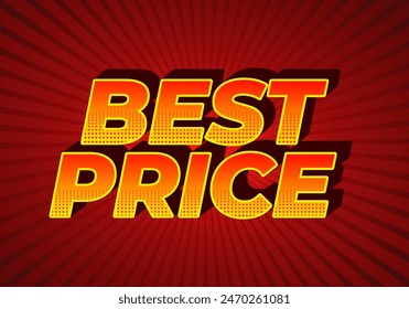 Best price. Text effect design in 3D style with good colors
