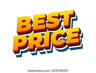 El mejor Precio. Diseño de efectos de texto en estilo 3D con buenos colores