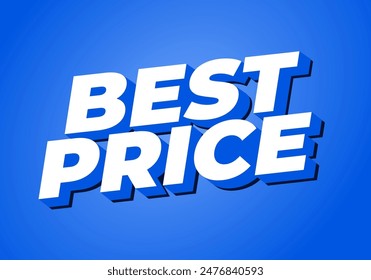 Best price. Text effect design in 3D style with good colors
