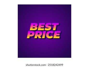 Best Price. Text effect design in 3D look with eye catching color