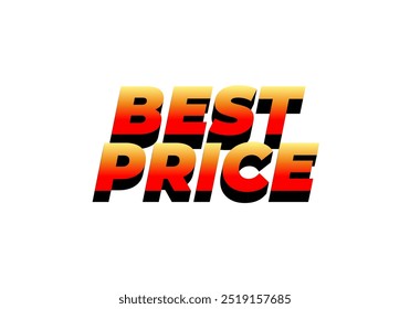 Best Price. Text effect design in 3D look with eye catching color