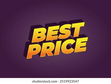 Best Price. Text effect design in 3D look with eye catching color