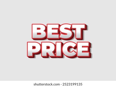 Best Price. Text effect design in 3D look with eye catching color