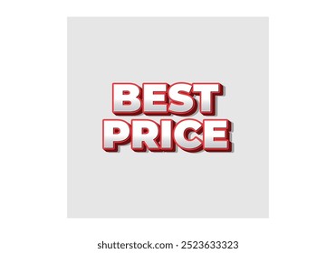 Best Price. Text effect design in 3D look with eye catching color