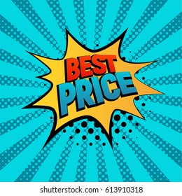 Best Prise star bubble comic style vector illustration. Cartoon yellow cloud with Best Prise text on blue rays background. Pop art style, shoping and sale retro card