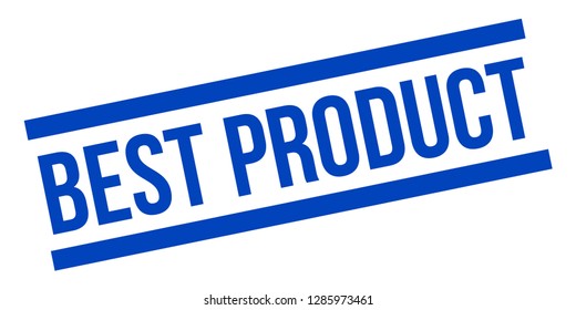 Best product rubber stamp. Blue best product stamp seal - Vector