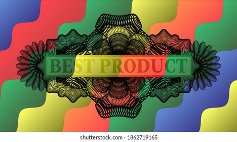 Best Product text inside Linear currency Colorful multicolored realistic emblem. Curvy delicate background. Illustration. 