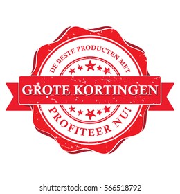 The best products with big discounts. Get it now! Dutch language: Het beste producten met grote kortingen, Profiteer nu! - business stamp / label / sticker for retail industry . Print colors used