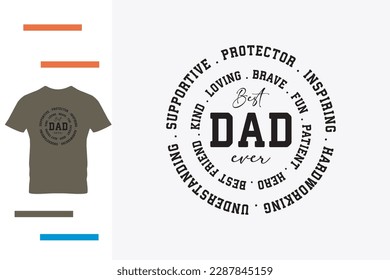 Best protector dad ever t shirt design