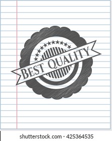 Beste Qualität, gezeichnet in Bleistift