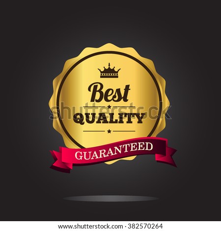 Best quality guaranteed golden label with crown and ribbon. isolated on black background vector illustration