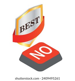 Best quality icon isometric vector. Best sign and red button with inscription no. Reduced quality concept