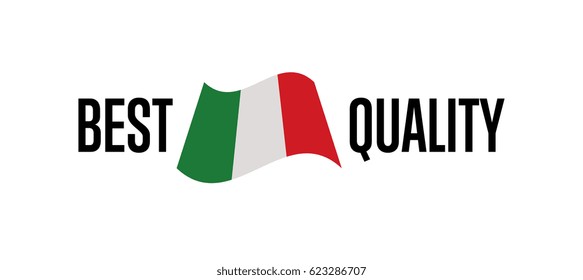 Best quality label for italy products vector illustration isolated on white background. Exporting sticker with italian flag, certificate element