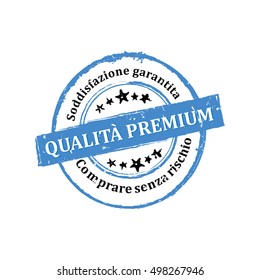 Best Quality, Satisfaction Guaranteed, Buy without risks (Italian Language) - grunge stamp / label, also for print. CMYK colors used. Grunge layer is applied exactly on the colored stamp.