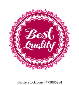 Best Quality. Vector illustration