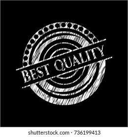 Best Quality written with chalkboard texture