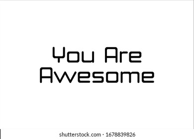 Best quote. You are awesome.
