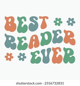 Best reader ever retro t shirt design