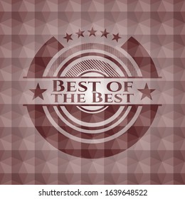 Best of the Best red seamless emblem with geometric background.