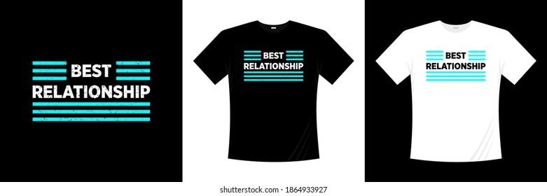 best relationship typography t-shirt design. Love, romantic t shirt.