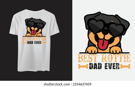 Best rottweiler dad ever t-shirt design