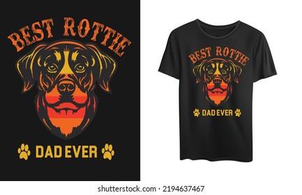 Best rottweiler dad ever t-shirt design