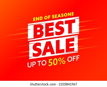 Best Sale Banner Template Offering Up To 50 Percent Off. Half Price Discount Promotion To End Of Season. Seasonal Clearance Bargain For Customer. Advertising Poster Vector Illustration