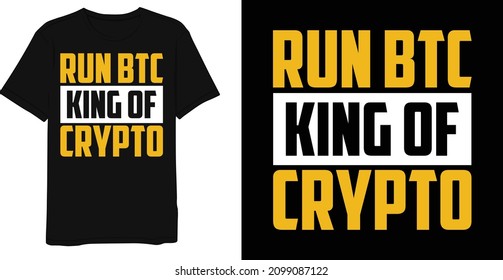 Best Saying Bitcoin T-shirt Design
