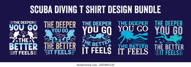 Best scuba diving t shirt design retro vintage Scuba Diving quotes design, vector, illustration,