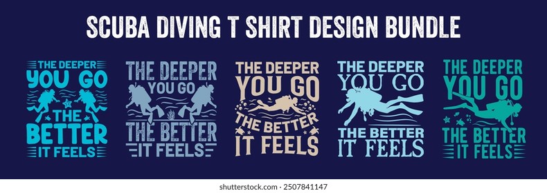 Best scuba diving t shirt design retro vintage Scuba Diving quotes design, vector, illustration,