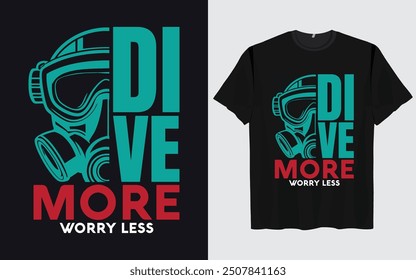 Best scuba diving t shirt design retro vintage Scuba Diving quotes design, vector, illustration,