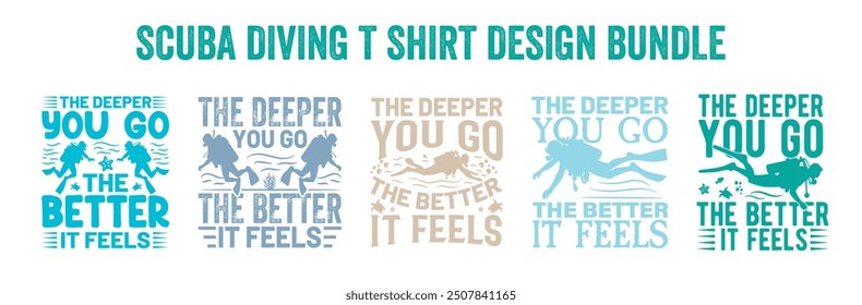 Best scuba diving t shirt design retro vintage Scuba Diving quotes design, vector, illustration,