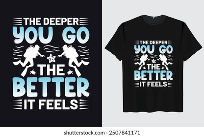 Best scuba diving t shirt design retro vintage Scuba Diving quotes design, vector, illustration,