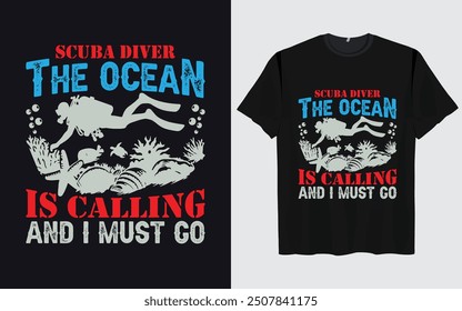 Best scuba diving t shirt design retro vintage Scuba Diving quotes design, vector, illustration,