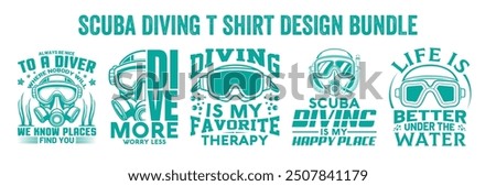 Best scuba diving t shirt design retro vintage Scuba Diving quotes design, vector, illustration,