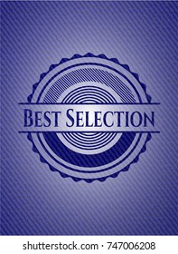 Best Selection badge with denim texture