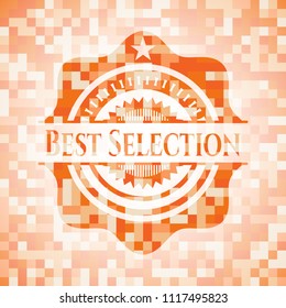 Best Selection orange mosaic emblem with background