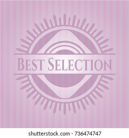 Best Selection pink emblem. Retro