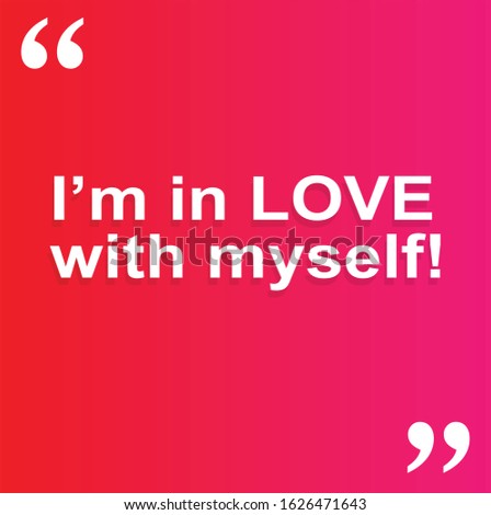Best Self Love Affirmation quote print ready