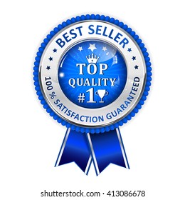 Best Seller. 100 % Satisfaction Guaranteed. Top Quality - metallic blue ribbon. Award for excellence.