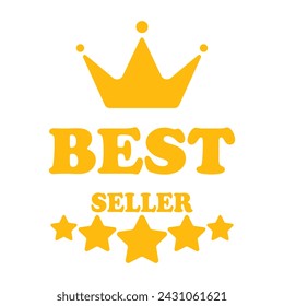 Banner de best seller. Diseño de logotipo dorado. Estrellas, corona, venta, venta, anuncio, publicidad, promoción, descuento, producto, debe tener, superior, elección, insignia, precio, calidad. Ilustración de vector