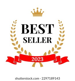 Best seller emblem, badge with wreath of laurel leaves frame, golden crown and 2023 text on red ribbon vector illustration. Bestseller premium label template, trophy for winner with top sales.