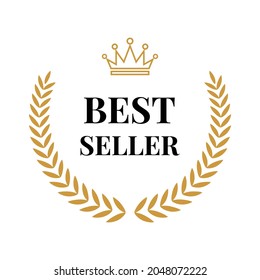 Best seller golden laurel wreath with crown and black text. Vector quality badge, emblem, reward or certified product. Winner trophy isolated on white background