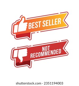 Best seller and not recommended badge sign vector icon