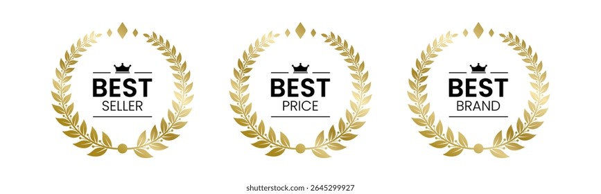 Best Seller, Best Price, Best Brand Set Vector Illustration. In A Realistic Gold with Laurel Wreath. Isolated on white