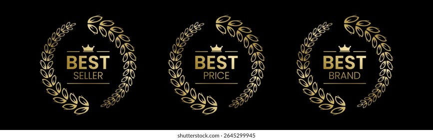 Best Seller, Best Price, Best Brand Set Vector Illustration. In A Realistic Gold with Laurel Wreath. Isolated on black
